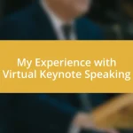 My Experience with Virtual Keynote Speaking